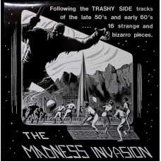 Various THE MADNESS INVASION (GMG 75026) France 1987 compilation LP of 50's and 60's madness (Garage Rock, Novelty, Rock & Roll)